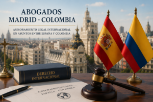 Abogados España-Colombia: familia, herencias, exequátur y trámites legales internacionales